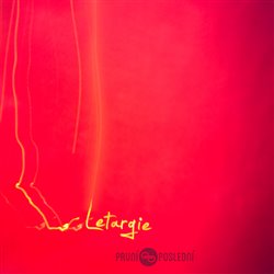 Levně Letargie - První – Poslední