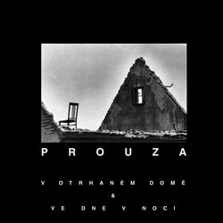 Levně V otrhaném domě & Ve dne v noci - Prouza