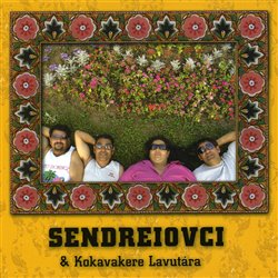 Levně Kokavakere Lavutára - Sendreiovci
