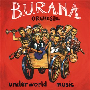 Underworld music - Burana Orchestr