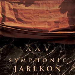 Levně XXV. Symphonic Jablkoň - Jablkoň