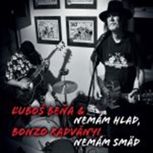 Nemám hlad, nemám smäd - Beňa &amp; Radványi