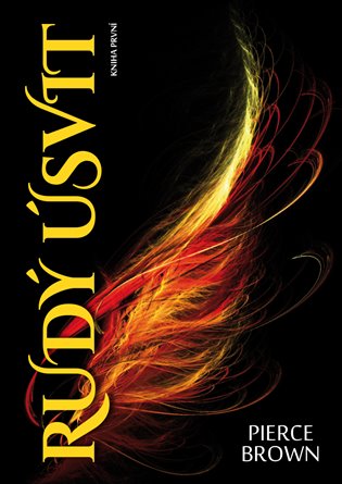 Rudý úsvit - Pierce Brown