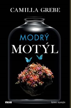 Levně Modrý motýl - Camilla Grebe