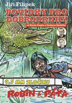 Levně Povídky pro dobrodruhy - Jiří Filípek