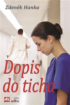 Levně Dopis do ticha - Zdeněk Hanka
