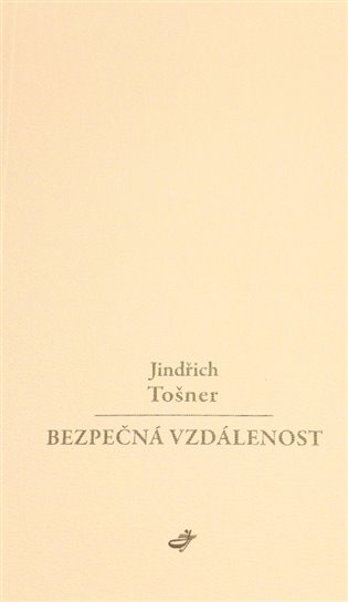 Bezpečná vzdálenost - Jindřich Tošner