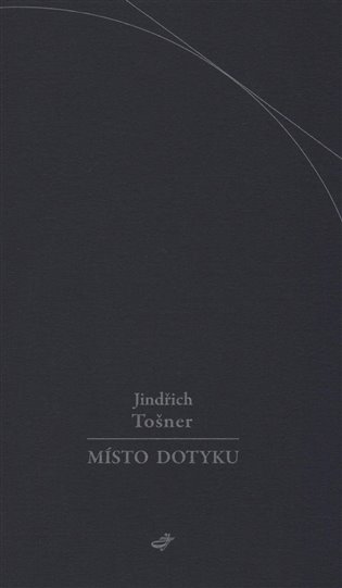 Místo dotyku - Jindřich Tošner