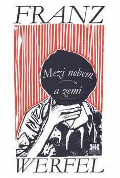 Levně Mezi nebem a zemí - Franz Werfel