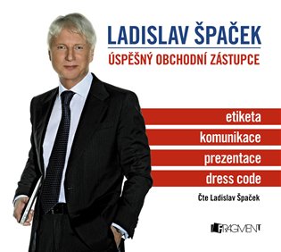 Ladislav Špaček – Úspěšný obchodní zástupce - Ladislav Špaček