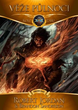 Věže půlnoci: Kolo času 13 - Robert Jordan, Brandon Sanderson