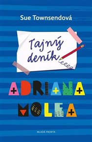 Tajný deník Adriana Molea - Sue Townsendová