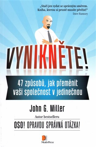 Vynikněte! - John G. Miller