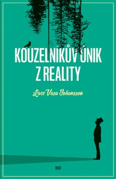 Levně Kouzelníkův únik z reality - Lars Vasa Johansson