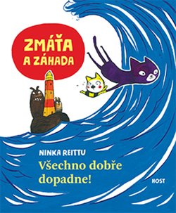 Levně Zmáťa a záhada: Všechno dobře dopadne - Ninka Reittu