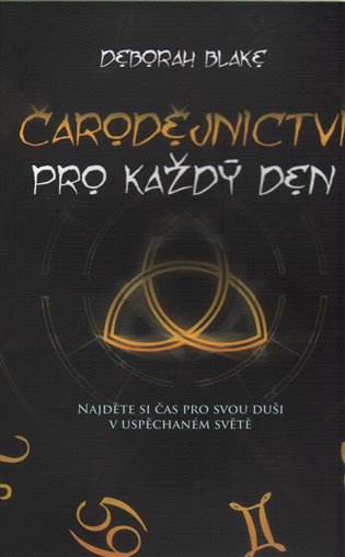 Čarodějnictví pro každý den - Deborah Blake