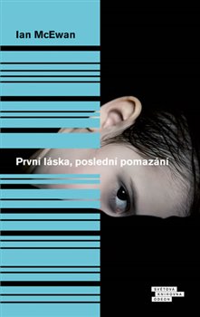 Levně První láska, poslední pomazání - Ian McEwan