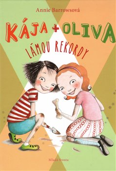 Kája + Oliva lámou rekordy - Annie Barrowsová