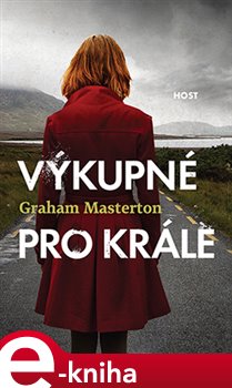 Levně Výkupné pro krále - Graham Masterton e-kniha