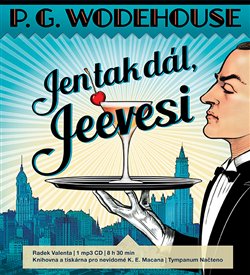 Levně Jen tak dál, Jeevesi, CD - Pelham Grenvill Wodehouse