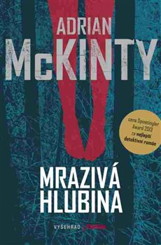 Levně Mrazivá hlubina - Adrian McKinty