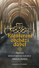 Klášterem obchází ďábel - Jan Bauer