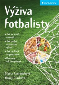 Výživa fotbalisty - Gloria Averbuchová