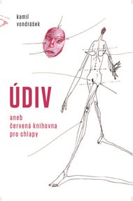 Údiv: Červená knihovna pro chlapy - Kamil Vondrášek