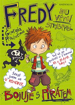 Levně Fredy 2. Největší strašpytel bojuje s pirátem - Georgia Pritchettová