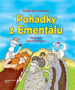 Levně Pohádky z Ementálu - David Jan Novotný