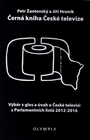Černá kniha České televize - Petr Žantovský, Jiří Hroník