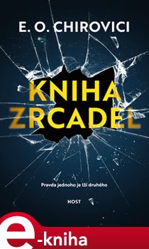 Levně Kniha zrcadel - Eugen Ovidiu Chirovici e-kniha