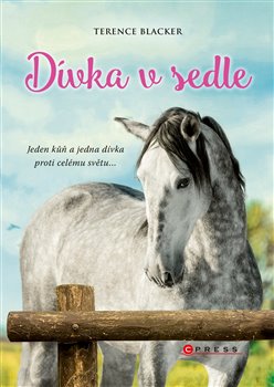 Levně Dívka v sedle - Terence Blacker