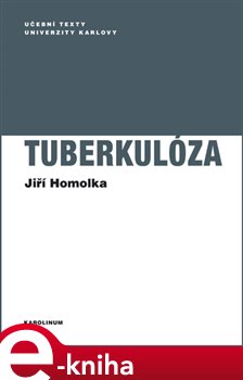 Levně Tuberkulóza - Jiří Homolka e-kniha