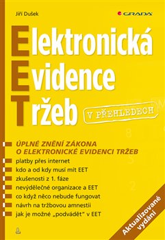 Levně Elektronická evidence tržeb v přehledech /nov.vyd/ - Jiří Dušek