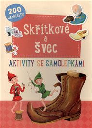 Skřítkové a švec: Aktivity se samolepkami