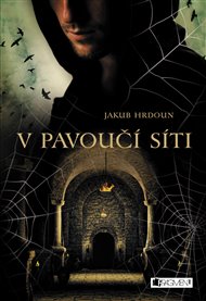 V pavoučí síti - Jakub Hrdoun