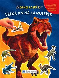 Dinosauři – Velká kniha samolepek