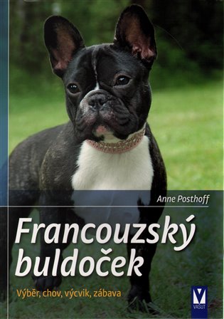 Francouzský buldoček - Anne Posthoff