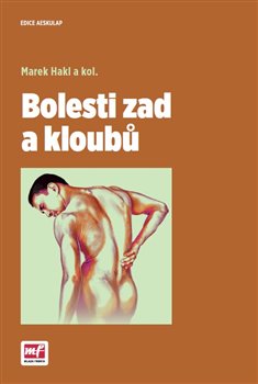 Levně Bolesti zad a kloubů - Marek Hakl