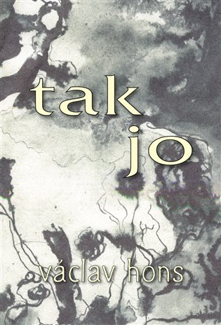 Tak jo - Václav Hons