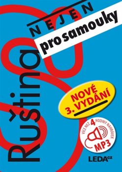 Levně Ruština nejen pro samouky - Alena Vasiljeva-Lešková, Věra Nekolová, Irena Camutaliová