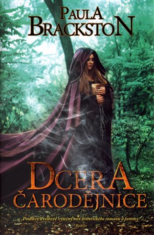 Dcera čarodějnice - Paula Brackston