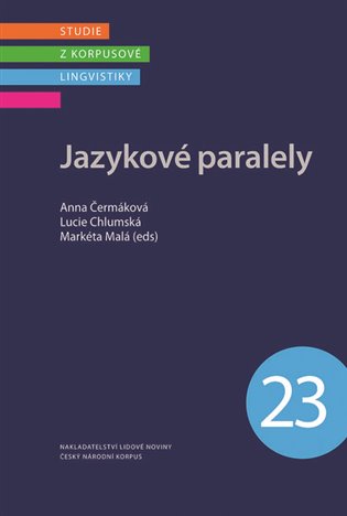 Jazykové paralely - Anna Čermáková, Lucie Chlumská