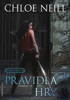 Levně Pravidla hry - Upíři z Chicaga 7 - Chloe Neill