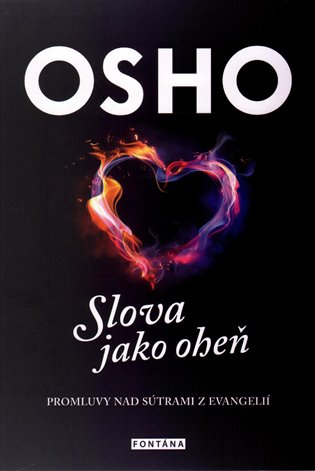 Osho - Slova jako oheň - Osho