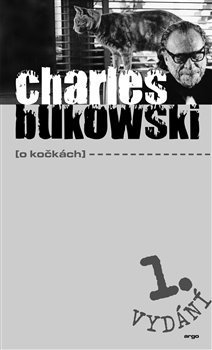 Levně O kočkách - Charles Bukowski