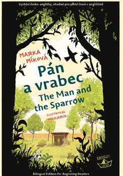 Levně Pán a vrabec - Marka Míková