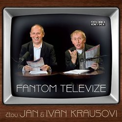 Levně Fantom televize, CD - Jan Kraus, Ivan Kraus