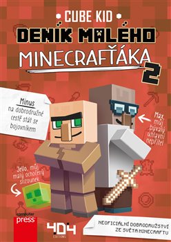 Levně Deník malého Minecrafťáka 2 - Cube Kid